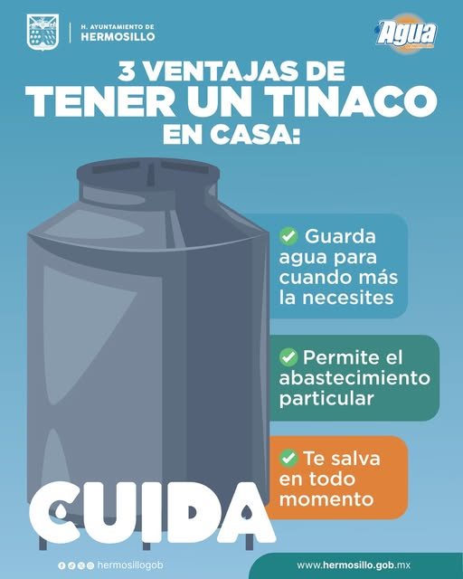 Hermosillo, Sonora; 04 de abril de 2025.-El Gobierno de Hermosillo te invita a solicitar tu tinaco y cuidar el agua