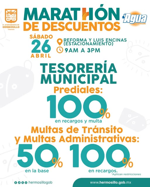Hermosillo, Sonora; 26 de abril de 2025.-💸 ¡Hoy es el Maratón de Descuentos del Gobierno de Hermosillo!