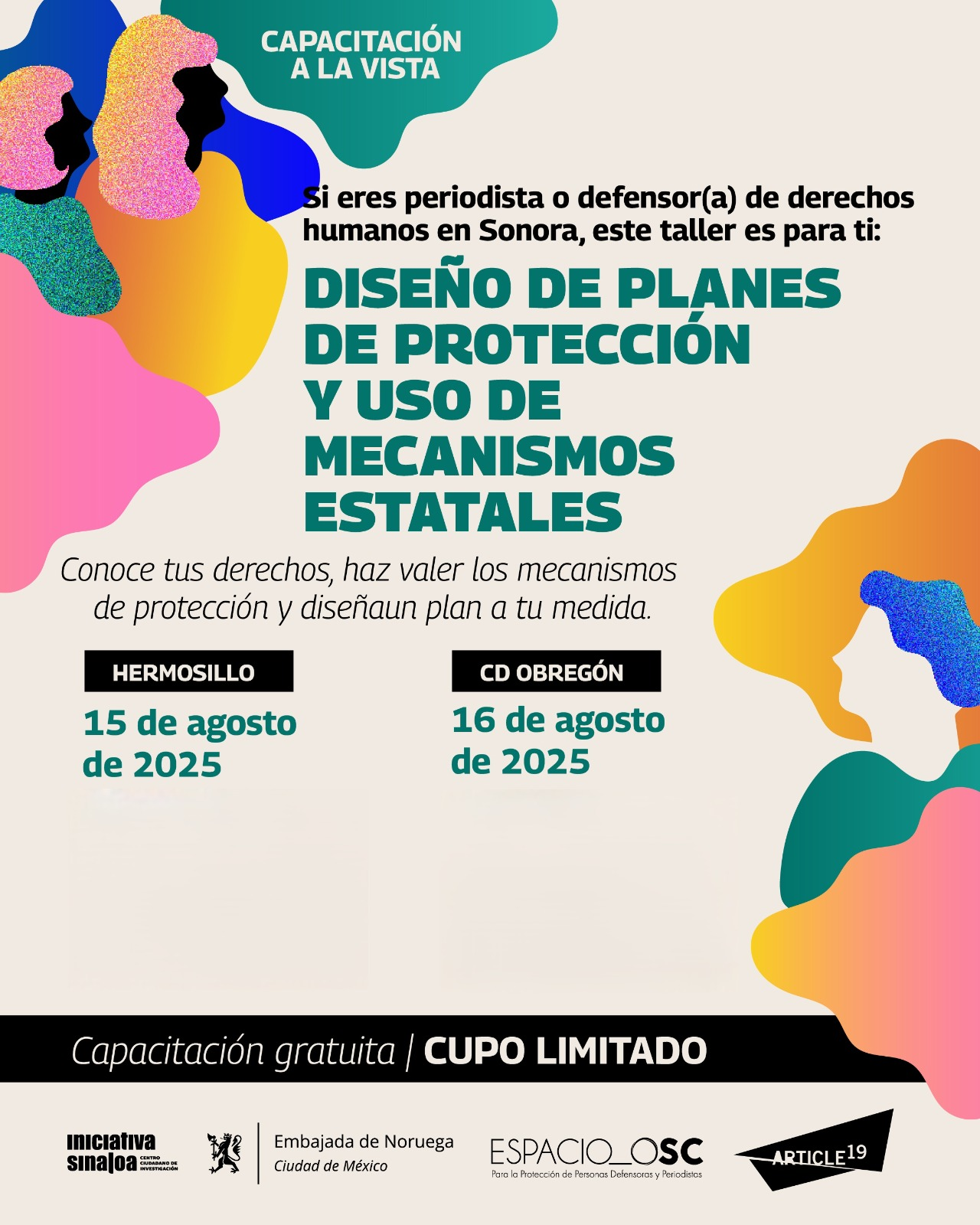 31 de Julio 2025 Hermosillo Sonora.- Para periodistas "Taller sobre Planes de Protección y Mecanismos Estatales"