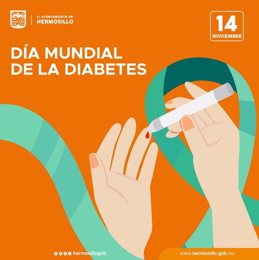 Hermosillo, Sonora; 14 de noviembre de 2024.-"Día Mundial de la Diabetes: La prevención comienza con un chequeo. ¡Cuida tu salud!"