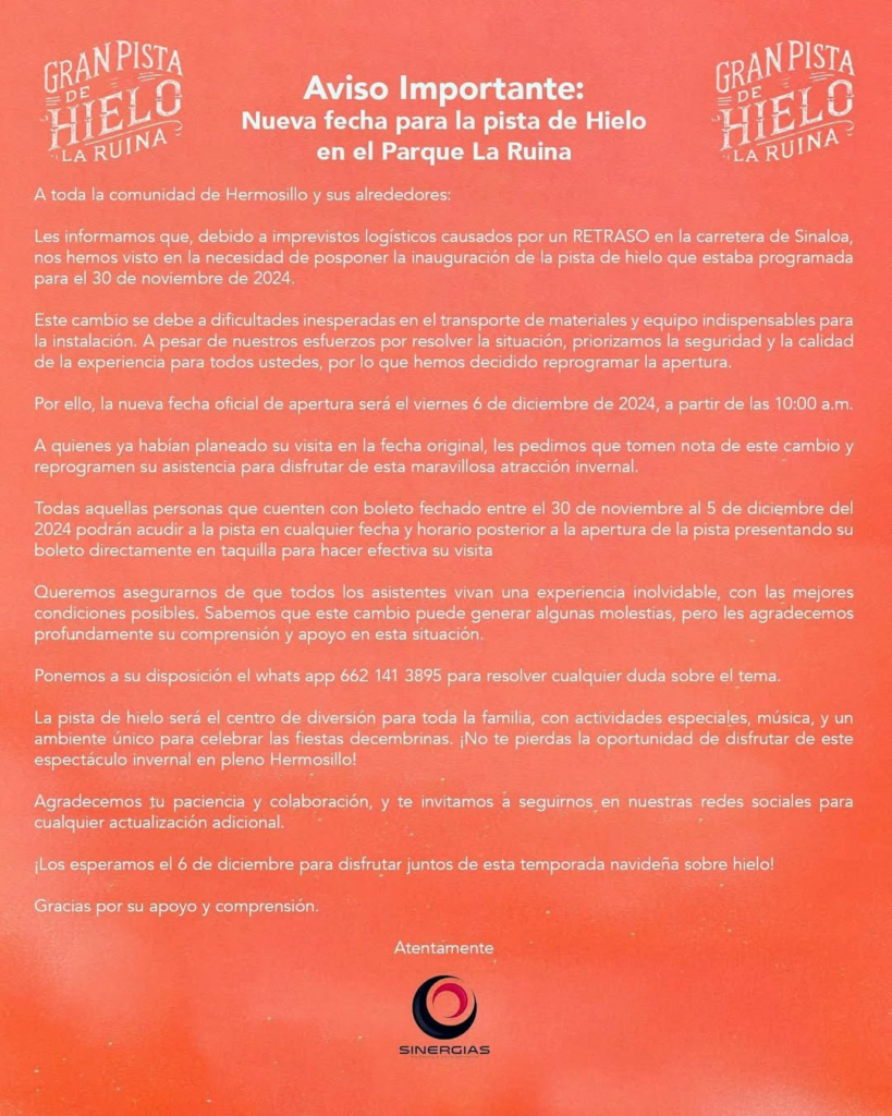 Hermosillo, Sonora; 30 de noviembre de 2024.-¡Aviso Importante sobre la Gran Pista de Hielo La Ruina! ❄️