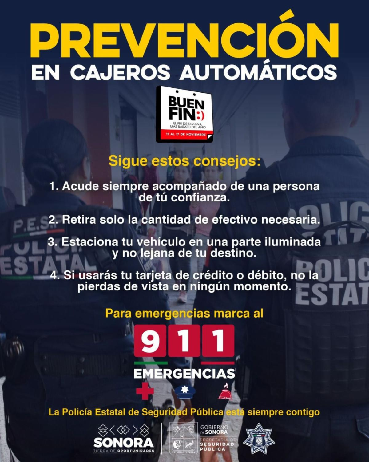 Hermosillo, Sonora; 16 de noviembre de 2025.- Comparte SSP Sonora consejos a la ciudadan&iacute;a para un retiro seguro en cajeros autom&aacute;ticos