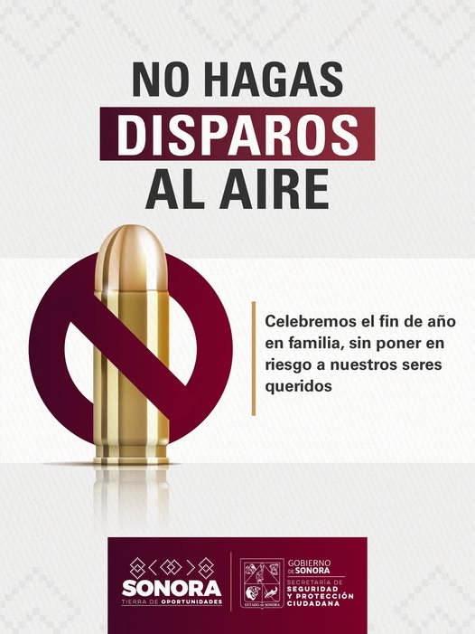 SONORA; 31 DE DICIEMBRE DEL 2025.-El Gobierno de Sonora te invita a celebrar con responsabilidad estas fiestas