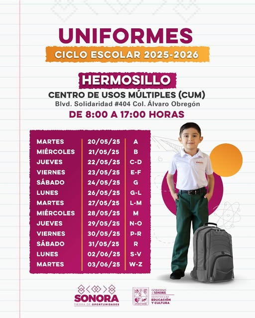 Sonora; 20 de mayo de 2025.-El Gobierno de Hermosillo anuncia calendario de entrega de uniformes para educación básica