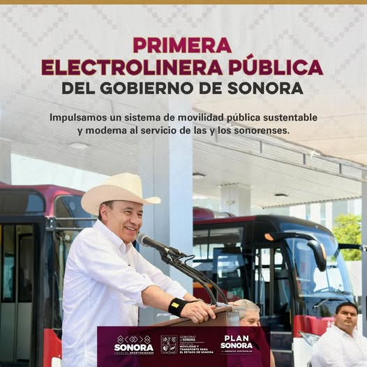  Sonora; 25 de mayo de 2025.-El Gobierno de Sonora inaugura la primera electrolinera pública