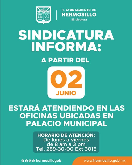 Hermosillo, Sonora; 29 de mayo de 2025.-Sindicatura retoma atención al público en Palacio Municipal
