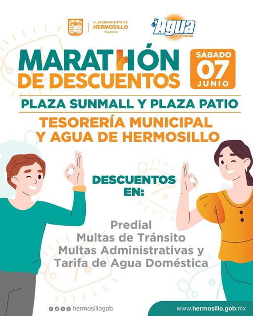Hermosillo, Sonora; 06 de junio de 2025.-El Gobierno de Hermosillo anuncia Doble Maratón de Descuentos este 7 de junio