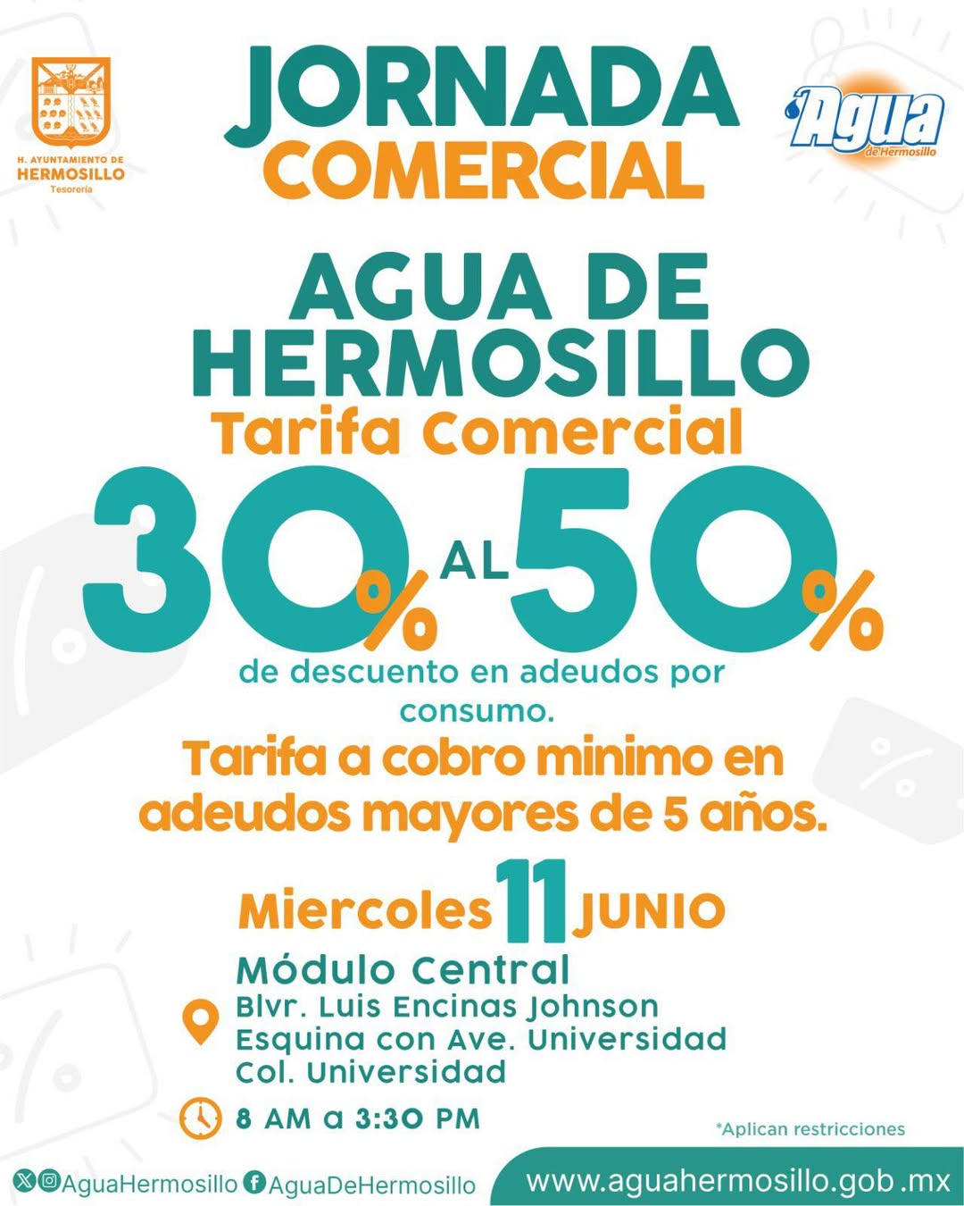Hermosillo, Sonora; 11 de junio del 2025.-Gobierno de Hermosillo lanza Jornada Agua Comercial con descuentos de hasta 50% en adeudos