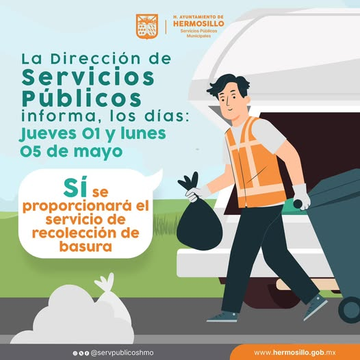 Hermosillo, Sonora; 04 de mayo de 2025.-Gobierno de Hermosillo informa recolección de basura