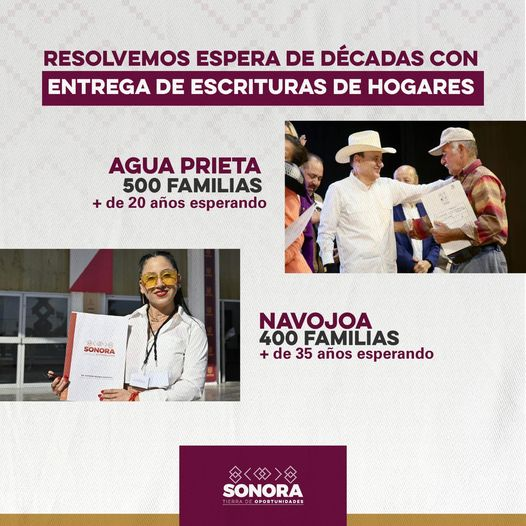 Sonora; 23 de noviembre de 2024.-900 Familias en Agua Prieta y Navojoa Obtienen Certeza Jurídica gracias al Gobernador Alfonso Durazo 