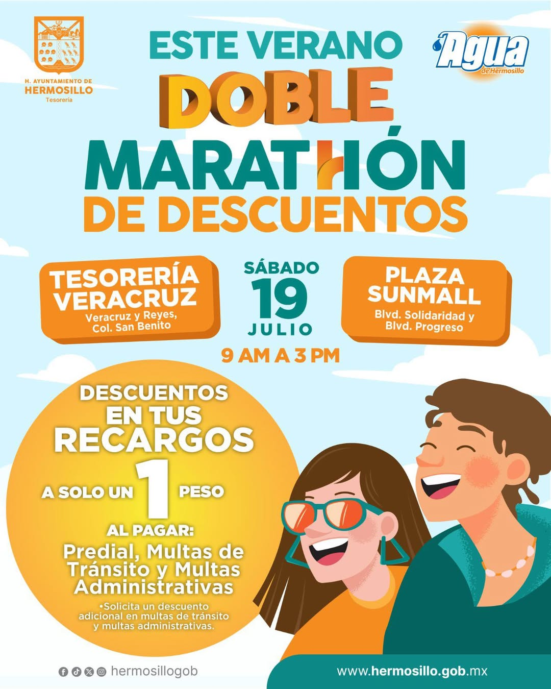 Hermosillo, Sonora; 18 de julio del 2025.-Gobierno de Hermosillo invita al Doble Maratón de Descuentos de Tesorería este sábado 19 de julio