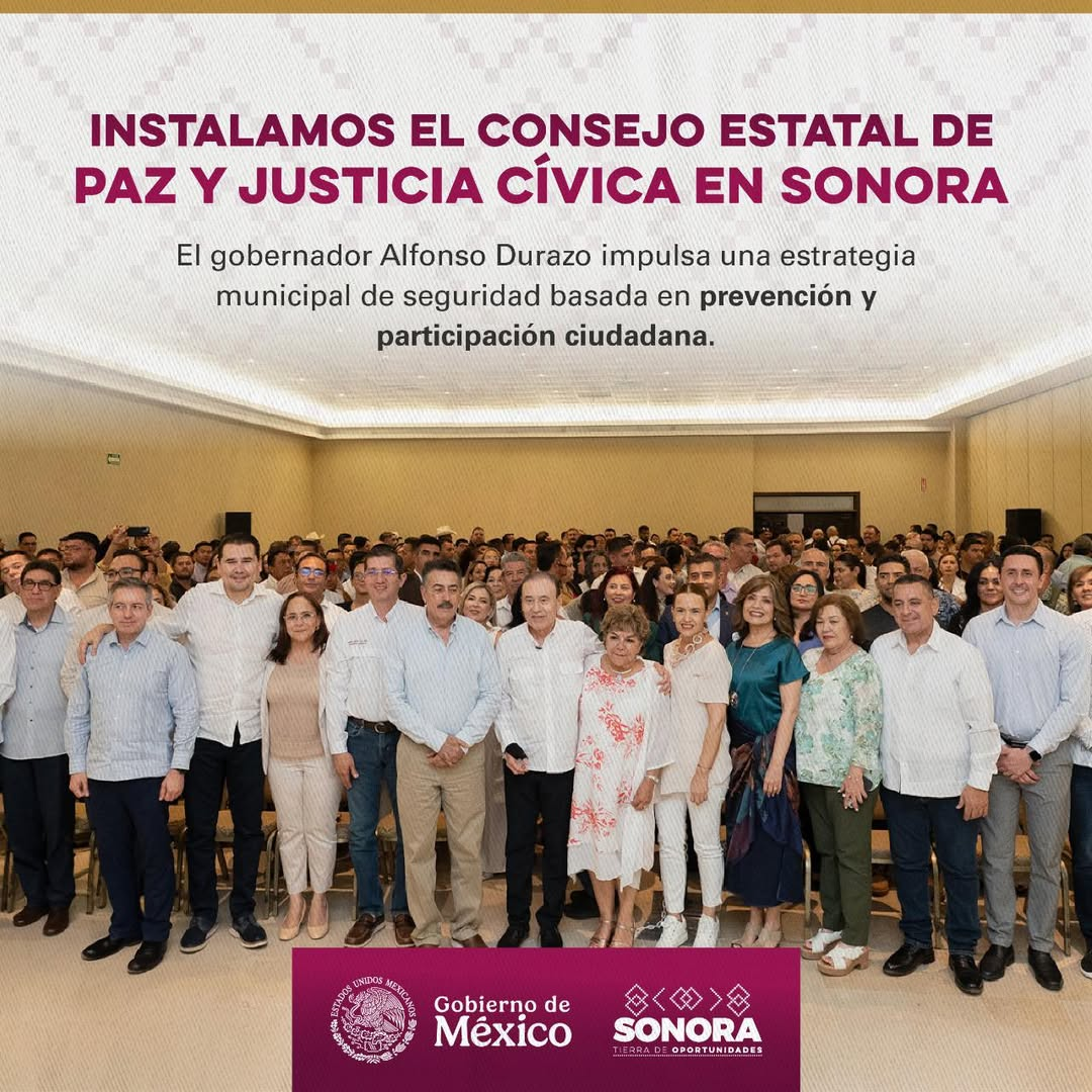 Sonora; 25 de julio del 2025.-Gobierno de Sonora instala el Consejo Estatal de Paz y Justicia Cívica en Cajeme para fortalecer la estrategia de seguridad