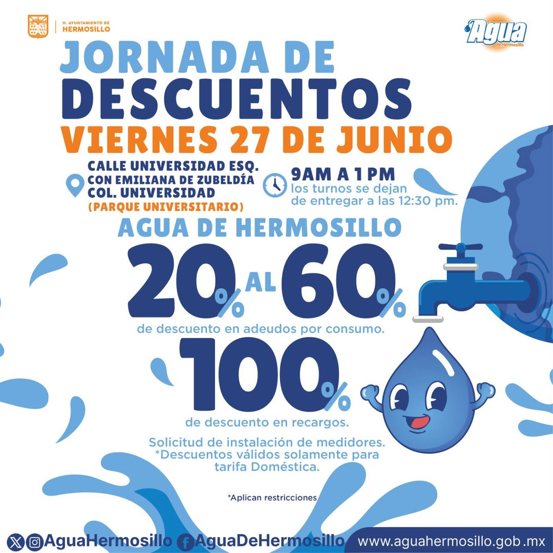 Hermosillo, Sonora; 26 de junio del 2025.-El Gobierno de Hermosillo invita a la jornada especial de descuentos en Agua de Hermosillo  
